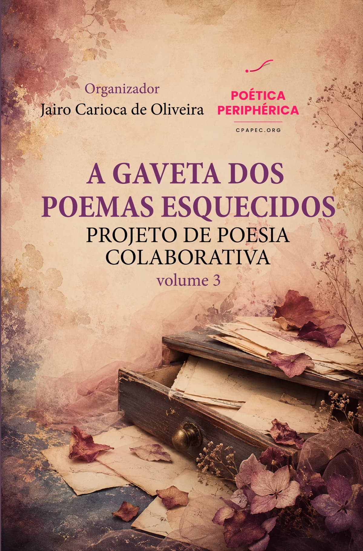 Capa do livro A Gaveta dos Poemas Esquecidos — volume 3